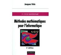 Méthodes mathématiques pour l'informatique : Cours et exercices corrigés