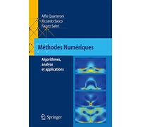 Méthodes Numériques : Algorithmes, analyse et applications