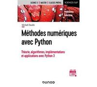 Méthodes Numériques Avec Python - Théorie, Algorithmes, Implémentation Et Applications Avec Python 3 | Occasion