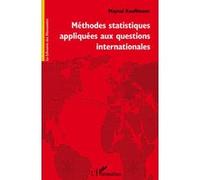 Méthodes statistiques appliquées aux questions internationales - Mayeul Kauffmann - L'harmattan - broché - Essai