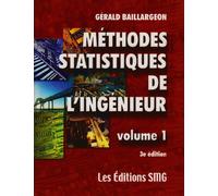 Méthodes statistiques de l'ingénieur, tome 1, troisième édition