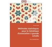 Méthodes Statistiques Pour La Génétique D'association À Grande Échelle