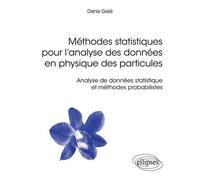 Méthodes Statistiques Pour L'analyse Des Données En Physique Des Particules - Analyse De Données Statistique Et Méthodes Probabilistes