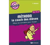 Méthodo, le coach des élèves du secondaire - Y. Warnier - De Boeck Education - broché - Etude