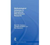 Methodological Advances In Educational Effectiveness Research