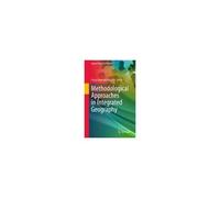 Methodological Approaches In Integrated Geography