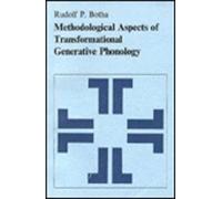 Methodological Aspects Of Transformational Generative Phonology