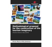 Methodological proposal for the construction of the tourism imaginary