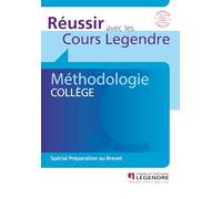 Méthodologie Collège: Cours - Méthode - Exercices - Corrigés