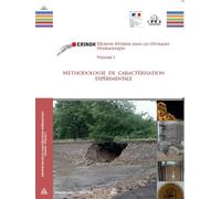Méthodologie de caractérisation expérimentale - ERINOH - Volume 1 - Christophe Chevalier - Presses De L'ecole Nationale Des Ponts Et Chaussees - broché - Guide
