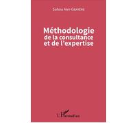 Sahou Any-Gbayere – Méthodologie de la consultance et de l'expertise – Guide – Broché
