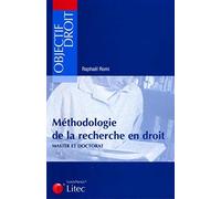 Méthodologie de la recherche en droit : Master et doctorat (ancienne édition)