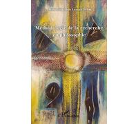 Méthodologie de la recherche en philosophie - Mounkaïla Abdo Laouali Serki - L'harmattan - broché - Essai