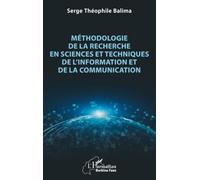 Méthodologie de la recherche en Sciences et Techniques de l’Information et de la Communication