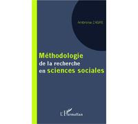 Méthodologie de la recherche en sciences sociales Manuel de recherche sociale à l'usage des étudiants - Ambroise Zagre - L'harmattan - broché - Manuel