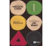 Méthodologie de la recherche ouverte aux enfants (Buch auf Polnisch)