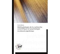 Méthodologie De La Recherche Scientifique En Psychologie - Une Démarche Algorithmique