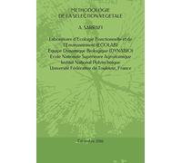 METHODOLOGIE DE LA SELECTION VEGETALE: Professeur A. SARRAFI
