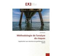 Méthodologie de l'analyse de risques - Bireche-S - Universitaires Europeennes - broché - Etude