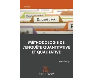 Méthodologie de l'enquête quantitative et qualitative