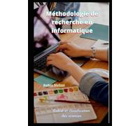 Méthodologie de recherche en informatique: Calcul et classification des sciences