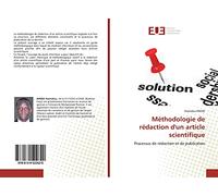 Méthodologie de rédaction d'un article scientifique: Processus de rédaction et de publication