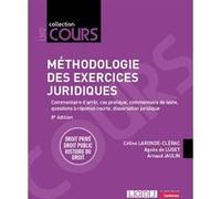 Méthodologie des exercices juridiques Agnès de Luget (Auteur), Céline Laronde-Clérac (Auteur), Arnaud Robinault-Jaulin (Auteur)
