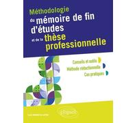 Méthodologie Du Mémoire De Fin D'études Et De La Thèse Professionnelle