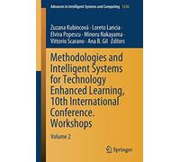 Methodologies And Intelligent Systems For Technology Enhanced Learning, 10th International Conference. Workshops