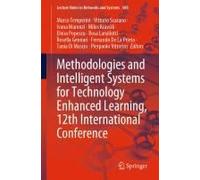 Methodologies And Intelligent Systems For Technology Enhanced Learning, 12th International Conference