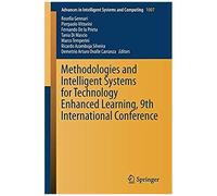 Methodologies And Intelligent Systems For Technology Enhanced Learning, 9th International Conference