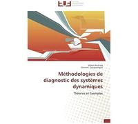 Méthodologies De Diagnostic Des Systèmes Dynamiques