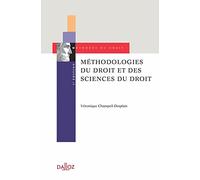 Méthodologies du droit et des sciences du droit 3ed Véronique Champeil-Desplats (Auteur)