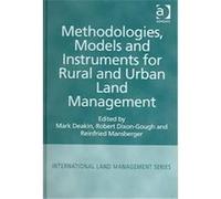 Methodologies, Models, and Instruments for Rural and Urban Land Management, International Land Management Series Mark Deakin (Auteur)