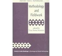 Methodology And Fieldwork, Oxford in India Readings in Sociology and Social Anthropology Vinay Kumar Srivastava (Auteur)