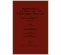 Methodology, Epistemology, And Philosophy Of Science