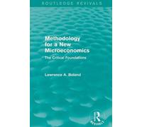 Methodology For A New Microeconomics (Routledge Revivals)