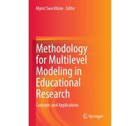 Methodology For Multilevel Modeling In Educational Research