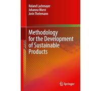 Methodology for the Development of Sustainable Products