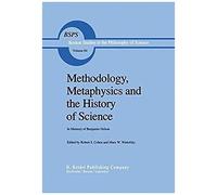 Methodology, Metaphysics And The History Of Science