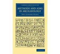 Methods And Aims In Archaeology