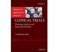 Methods and Applications of Statistics in Clinical Trials Volume 2 Methods and Applications of Statistics in Clinical Trials Volume 2 (Auteur)