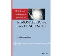 Methods and Applications of Statistics in the Atmospheric and Earth Sciences by N Balakrishnan Hardcover Book N Balakrishnan (Auteur)