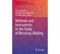 Methods And Instruments In The Study Of Meaning-Making