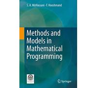 Methods And Models In Mathematical Programming