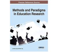 Methods And Paradigms In Education Research