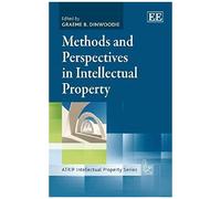 Methods And Perspectives In Intellectual Property