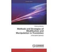 Methods And Strategies Of Modification And Manipulation In Translation: A Descriptive Approach