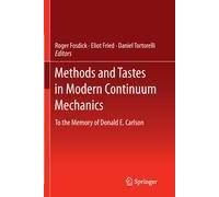 Methods And Tastes In Modern Continuum Mechanics