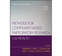 Methods for CommunityBased Participatory Research for Health Methods for CommunityBased Participatory Research for Health (Auteur)